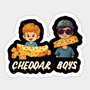 funny cheddar boys Sticker